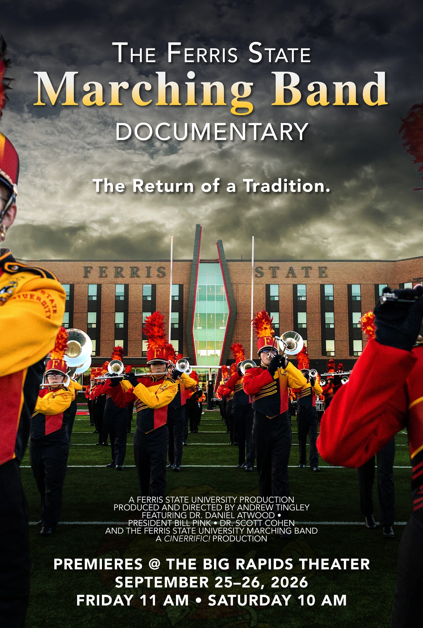 The Ferris State Marching Band Documentary poster, featuring the band performing in front of the Ferris State building under a dramatic sky